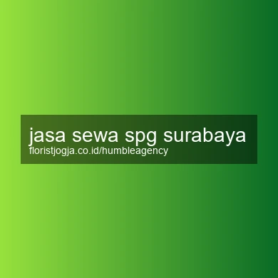 Jasa Sewa Spg Surabaya