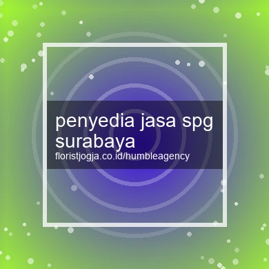 Penyedia Jasa Spg Surabaya